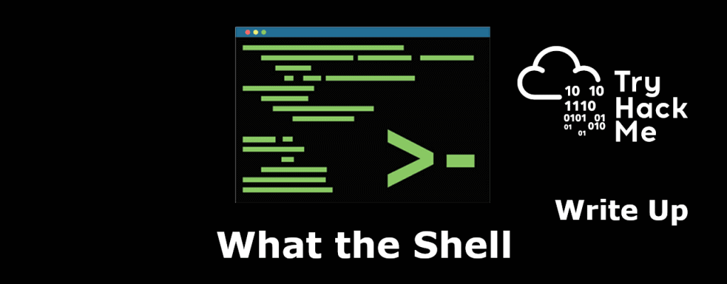 What The Shell On Tryhackme The Dutch Hacker What The Shell On Tryhackme The Dutch Hacker